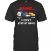 Dhl Mickey Mouse Covid 19 2020 I CanT Stay At Home T-Shirt