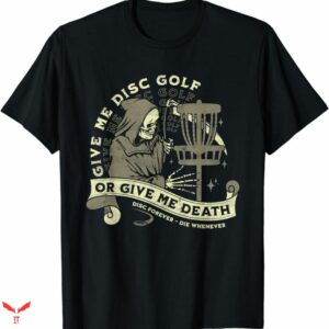 Disc Golf T-shirt Disc Forever