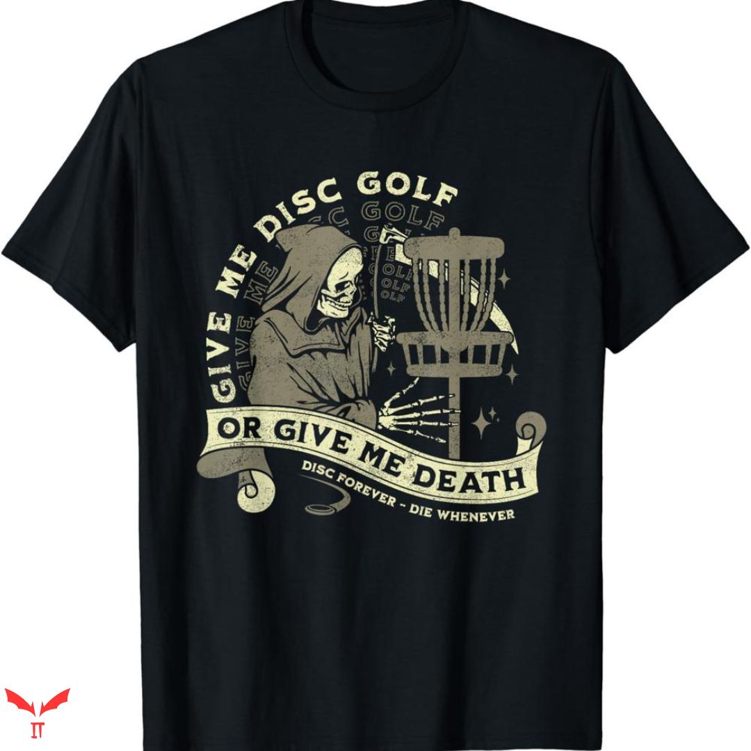 Disc Golf T-shirt Disc Forever Disc Golf T-shirt Disc Forever
