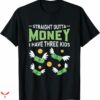 Dollar Tree T-Shirt Straight Outta