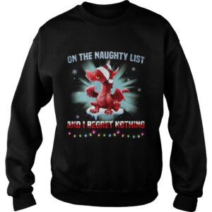 Dragon On The Naughty List And I Regret Nothing shirt 3