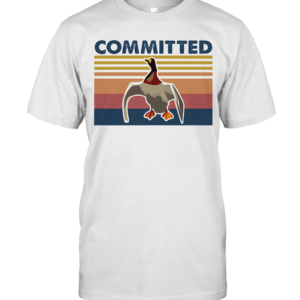Duck Committed Vintage Retro T-Shirt