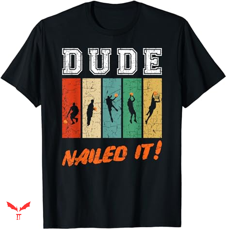 Dude Love T-shirt Baller Sport Lover Dude Love T-shirt Baller Sport Lover