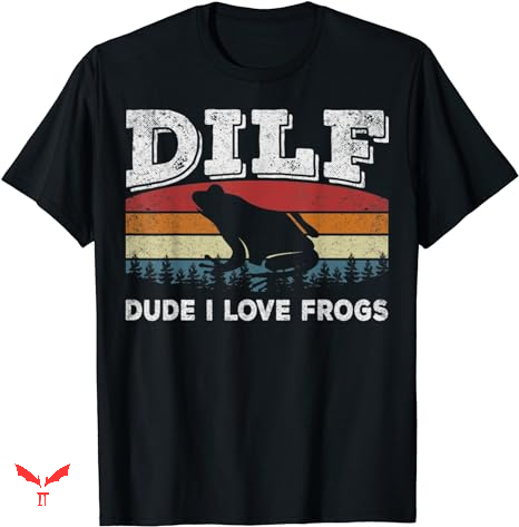 Dude Love T-shirt Funny Saying Frog Dude Love T-shirt Funny Saying Frog