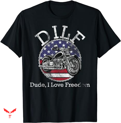 Dude Love T-shirt I Love Freedom Dude Love T-shirt I Love Freedom
