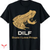 Dude Love T-shirt I Love Frogs