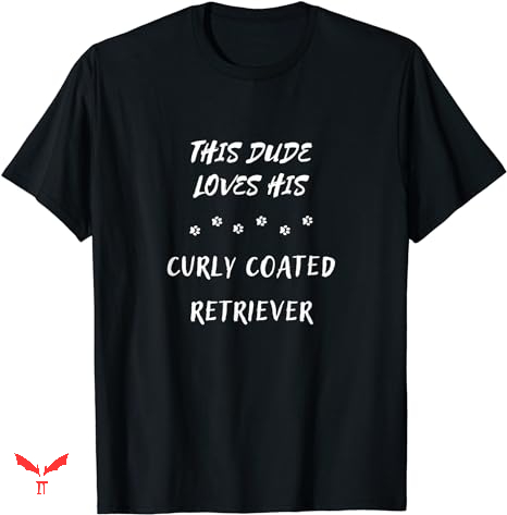 Dude Love T-shirt This Dude Loves His Curly Dude Love T-shirt This Dude Loves His Curly