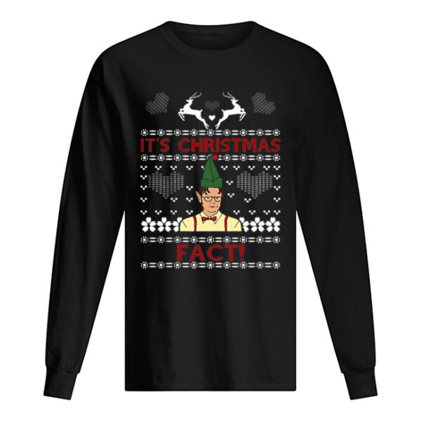 Dwight Schrute It’s Christmas Fact Ugly Christmas shirt