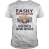 Easily Distracted By Book And Dogs Footprint Vintage Retro shirt