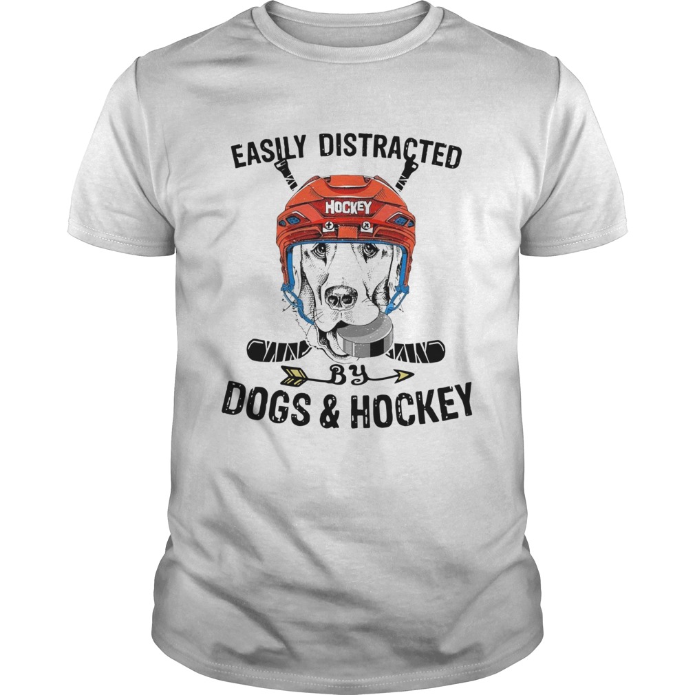 Easily Distracted By Dogs And Hockey shirt Easily Distracted By Dogs And Hockey shirt