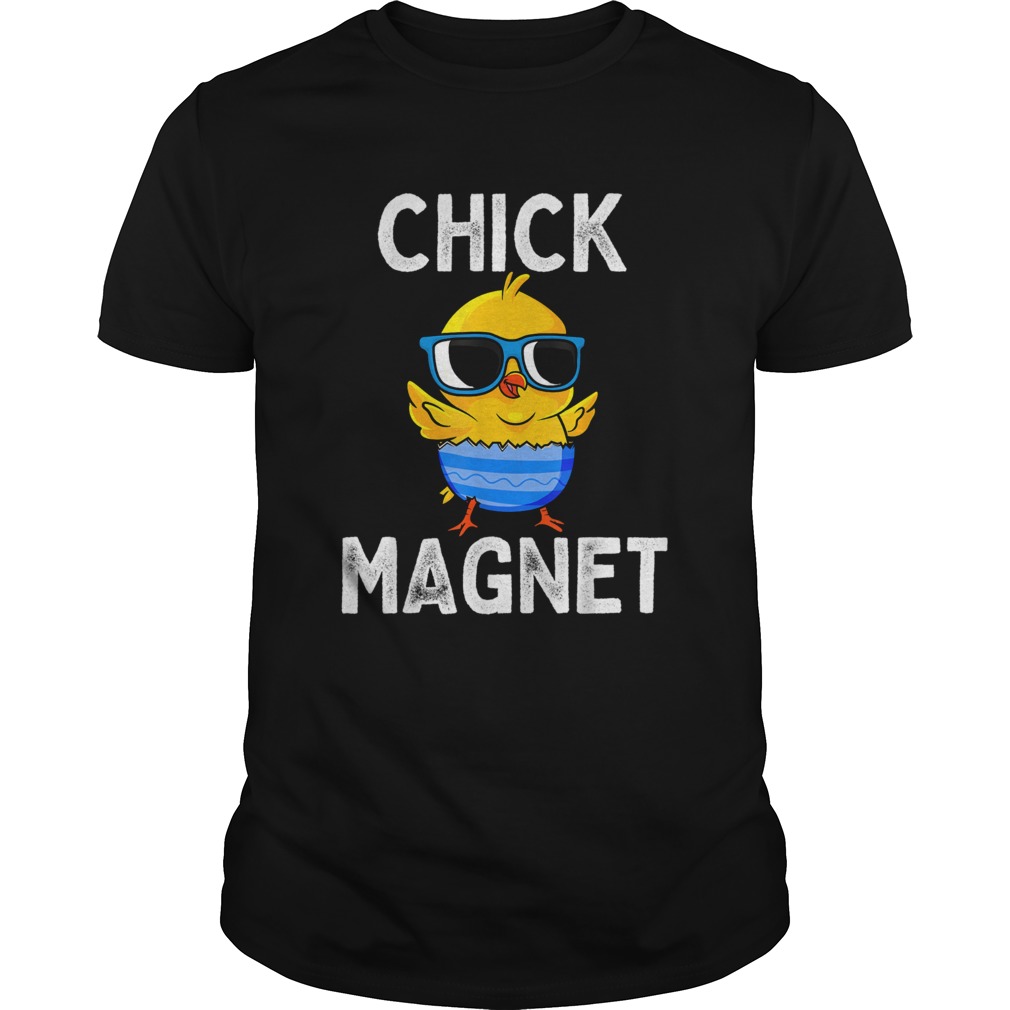 Easter Chicken Chick Magnet shirt Easter Chicken Chick Magnet shirt