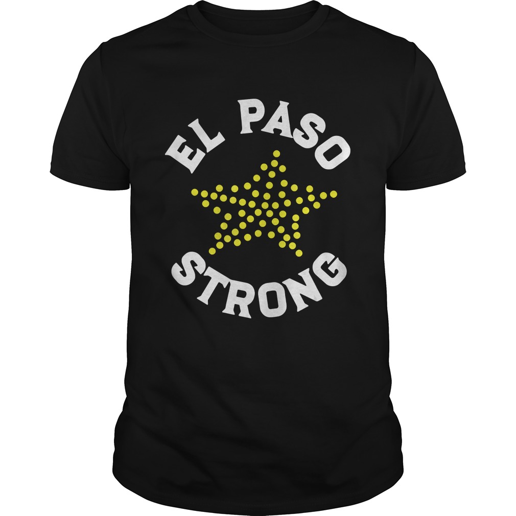 El Paso Strong TShirt El Paso Strong TShirt