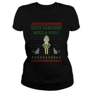 Elf does Someone Need A Hug Christmas sweat shirt