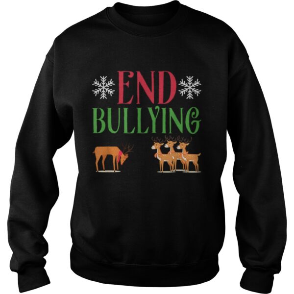 End Bullying Rudolph Red Nose Reindeer Christmas shirt