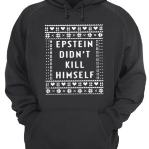 Epstein Didn't Kill Himself Christmas 2020 shirt 3