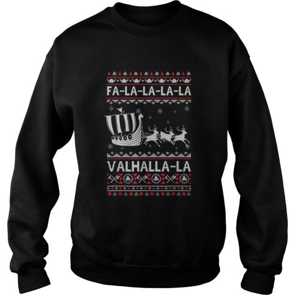 Fa La La Valhalla Viking Ship Ugly Christmas shirt