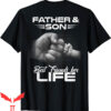 Father And Son T-Shirt Best Friends For Life Matching