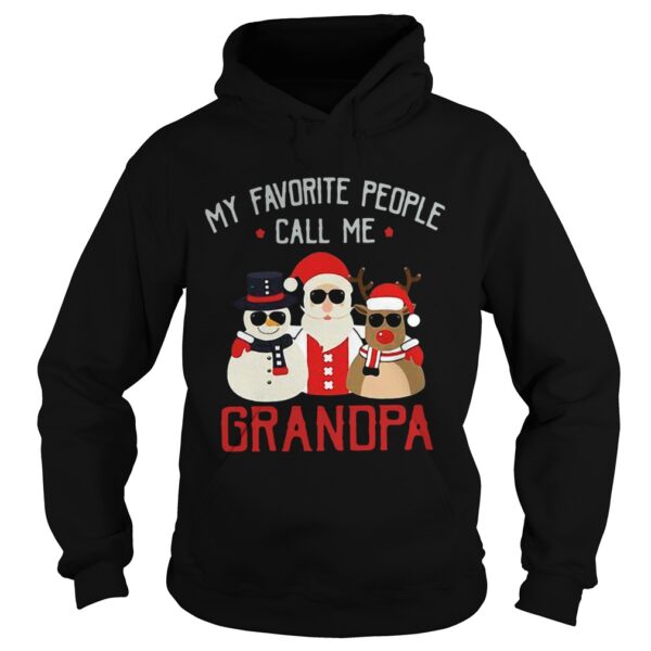 Favorite People Call Me Grandpa Christmas shirt