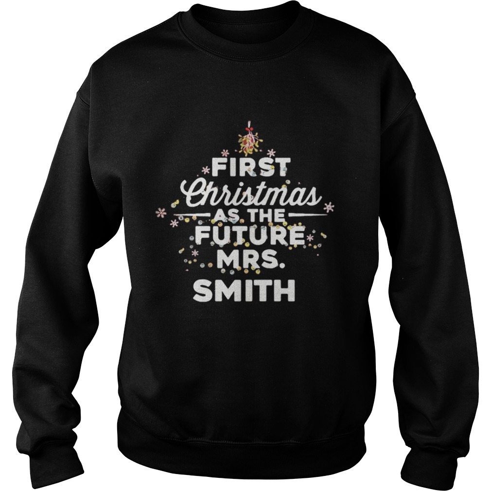 First Christmas As The Future MrsSmith Shirt First Christmas As The Future MrsSmith Shirt