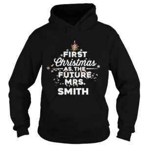 First Christmas As The Future MrsSmith Shirt 3
