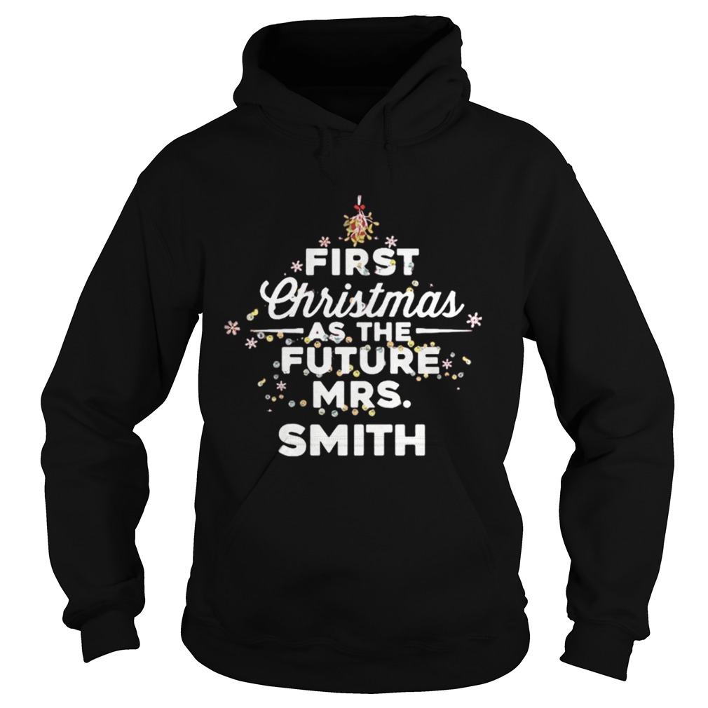 First Christmas As The Future MrsSmith Shirt First Christmas As The Future MrsSmith Shirt