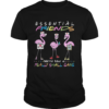 Flamingo Were More Than Just Essential Friends Were Like A Really Small Gang shirt
