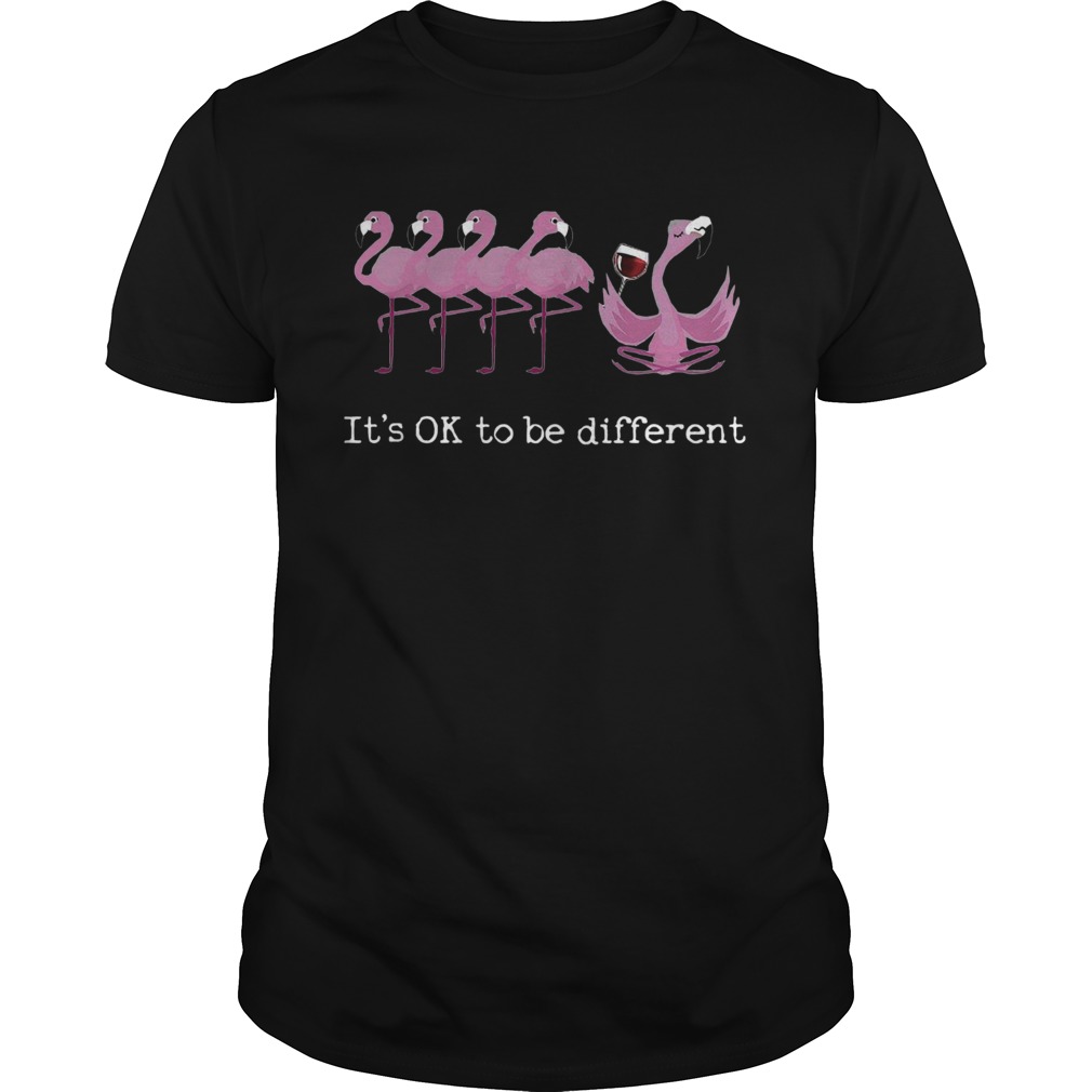 Flamingos Its Ok To Be Different shirt Flamingos Its Ok To Be Different shirt