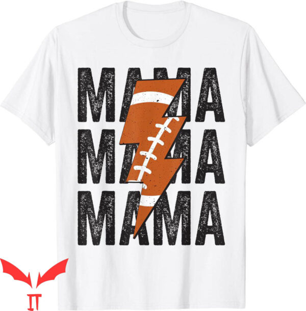 Football For Moms T-Shirt Mama Distressed Lightning Bolt