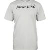 Forever Jung shirt