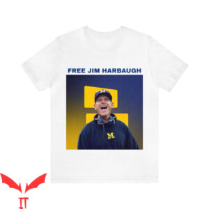 Free Harbaugh T-Shirt Free Jim Harbaugh Michigan Football
