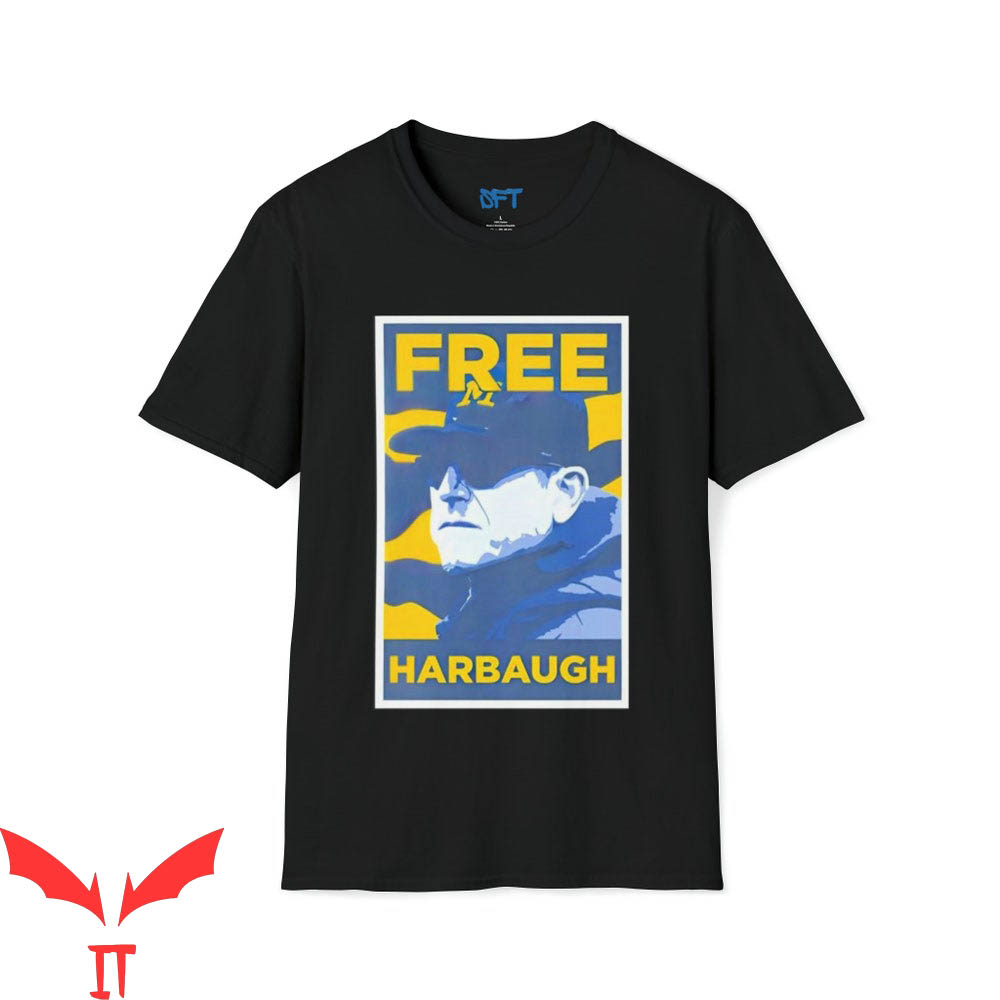 Free Harbaugh T-Shirt Free Jim Harbaugh Michigan Wolverines Free Harbaugh T-Shirt Free Jim Harbaugh Michigan Wolverines