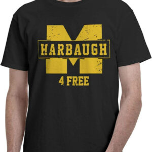 Free Harbaugh T Shirt Jim Harbaugh Wolverines Football 1