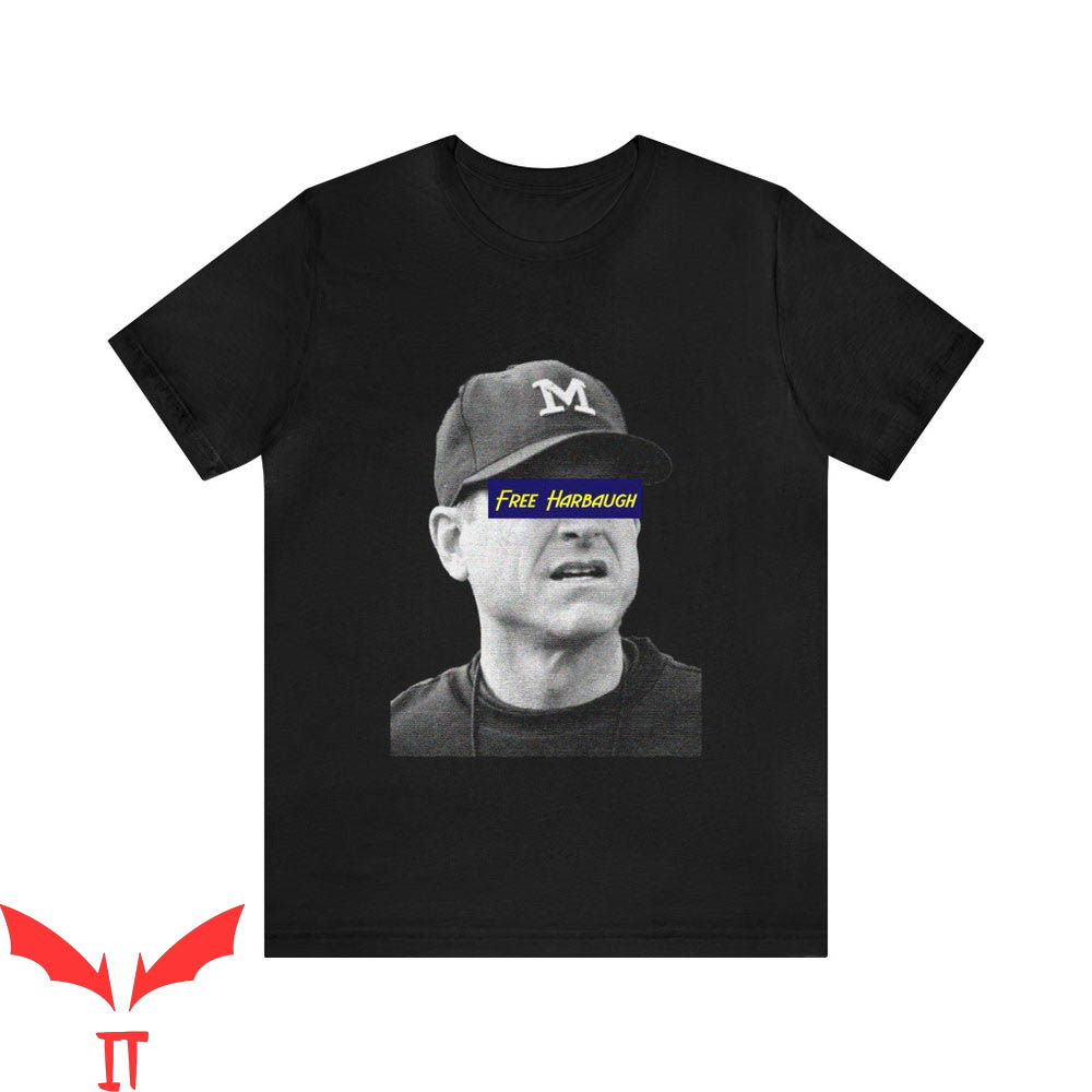 Free Harbaugh T-Shirt Michigan Jim Harbaugh Wolverines Trend Free Harbaugh T-Shirt Michigan Jim Harbaugh Wolverines Trend