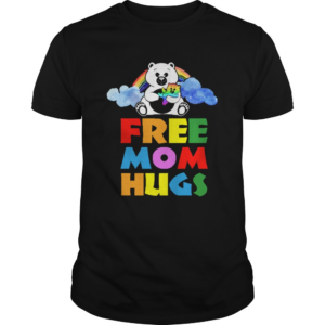 Free Mom Hugs shirt