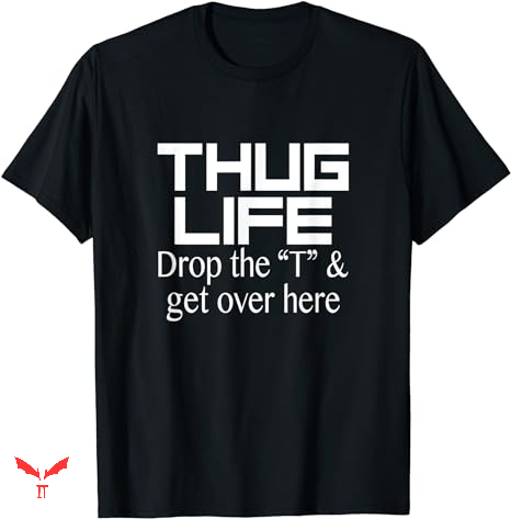 Free Thug T-shirt Drop The T Free Thug T-shirt Drop The T