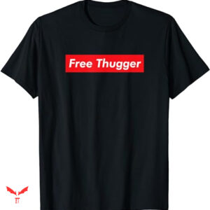 Free Thug T-shirt Red Text Style