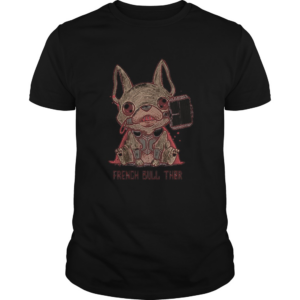 French Bull Thor French Bulldog Mashup Thor shirt