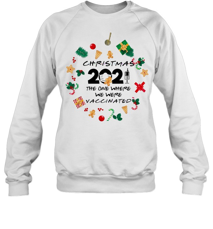 Friends 2021 Christmas ornament The One Where We Were Vaccinated Pandemic holiday christmas ornament shirt Friends 2021 Christmas ornament The One Where We Were Vaccinated Pandemic holiday christmas ornament shirt