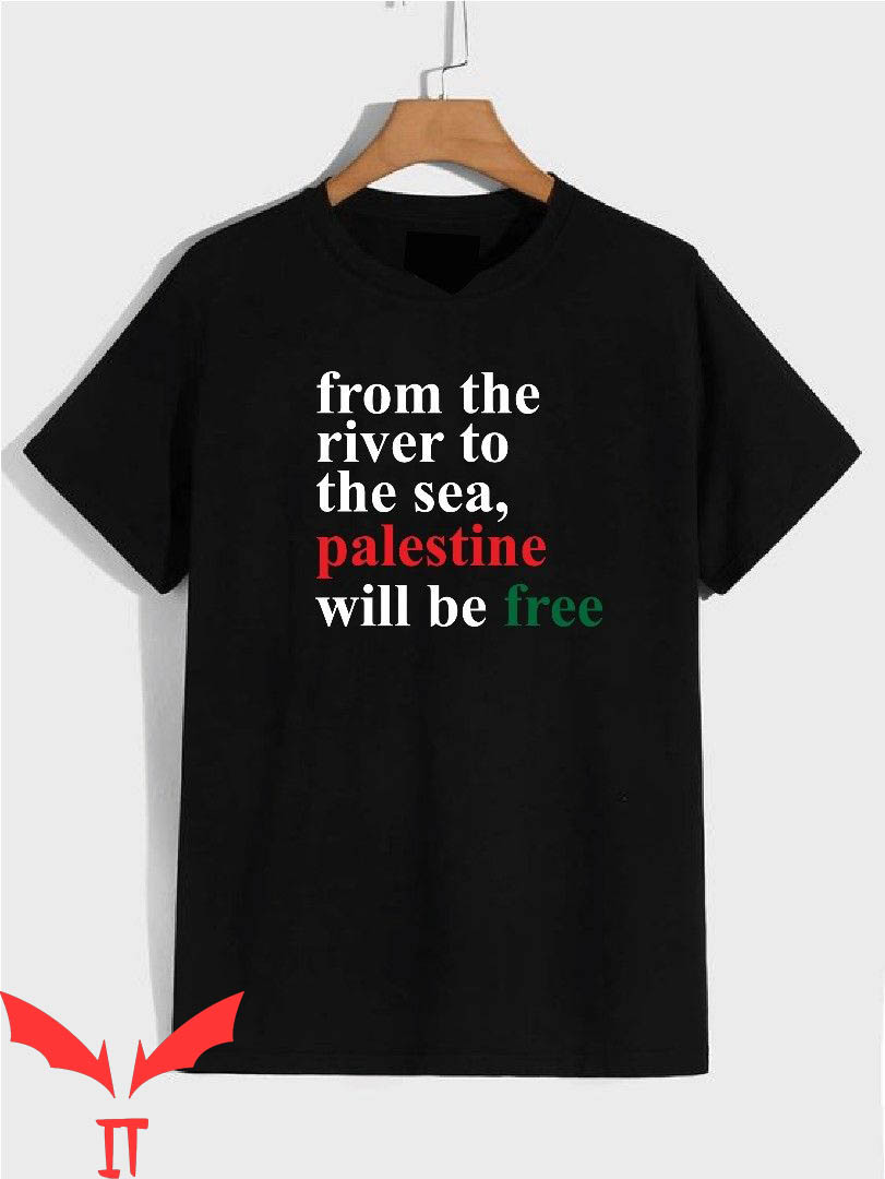 From The River To The Sea T-Shirt Classic Words Motivation From The River To The Sea T-Shirt Classic Words Motivation