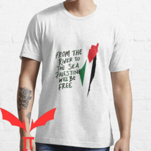 From The River To The Sea T-Shirt Palestine Will Be Free