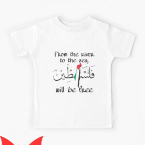 From The River To The Sea T-Shirt WIll Be Free Palestine