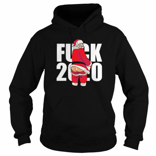 Fuck 2020 Santa Claus Christmas shirt
