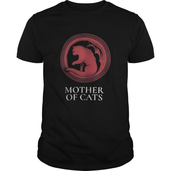 GOT Mother of Cats shirt