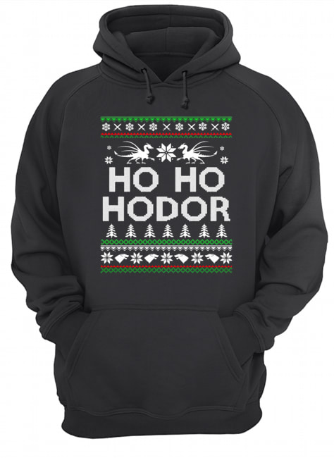 Game of throne HO HO Hodor Christmas Hoodie T Shirt Game of throne HO HO Hodor Christmas Hoodie T Shirt