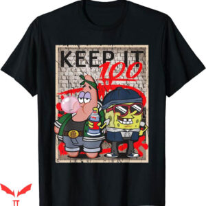 Gangsta Spongebob T-Shirt Patrick Keep It 100 Tee Trending