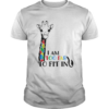 Giraffe Autism Awareness I Am Too Fab To Fit In shirt