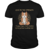 Give Me The Strength To Walk Away From Stupid People Without Slapping Them Pitbull Dog Yoga shirt