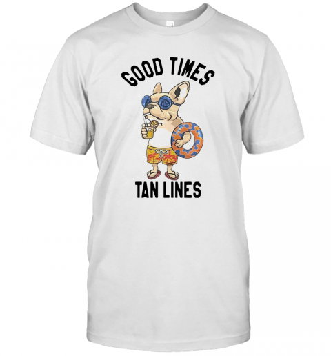 Good Times Tan Lines T-Shirt Good Times Tan Lines T-Shirt