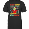 Green Wait What I Have An Attitude No Really Who Knew Christmas T-Shirt