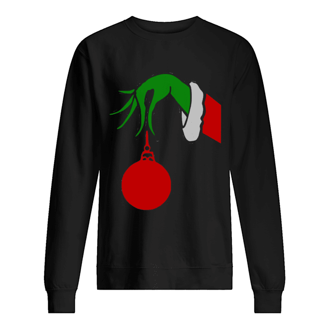 Grinch Arm Holding Ornament shirt Grinch Arm Holding Ornament shirt